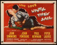 4d439 UNTIL THEY SAIL style A 1/2sh '57 Paul Newman & Jean Simmons, Joan Fontaine, Piper Laurie!