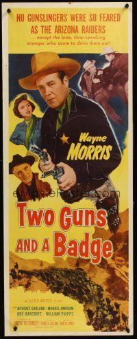 4e523 TWO GUNS & A BADGE insert '54 no gunslingers were so feared as the Arizona Raiders!