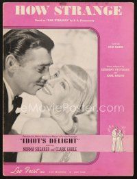 4f180 IDIOT'S DELIGHT sheet music '39 beautiful Norma Shearer & Clark Gable, How Strange!