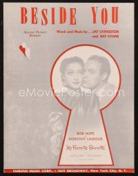 4f187 MY FAVORITE BRUNETTE sheet music '47 Bob Hope & Dorothy Lamour, Beside You!