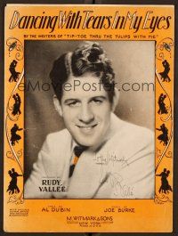 4f193 RUDY VALLEE signed sheet music '30 from Dancing With Tears In My Eyes, cool portrait!