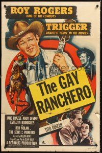 4g362 GAY RANCHERO 1sh R52 Roy Rogers c/u & on Trigger, Tito Guizar, Jane Frazee, Andy Devine