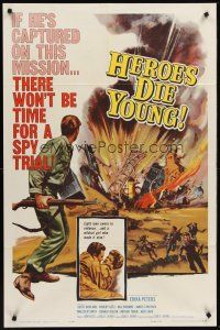4g420 HEROES DIE YOUNG 1sh '60 eight men, one girl, and a bomb, cool World War II artwork!