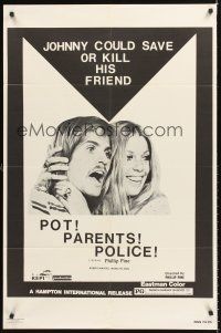 4g716 POT PARENTS POLICE 1sh '74 Johnny could save or kill his friend, pot, parents, police!