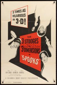 4g001 SPOOKS 1sh '53 The Three Stooges are three times as hilarious in 3-D!