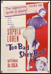 4g916 TOO BAD SHE'S BAD 1sh '54 De Sica, Sophia Loren uncovers her most talked about talents!