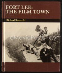 4j350 FORT LEE: THE FILM TOWN first edition hardcover book '04 written by Richard Koszarski!