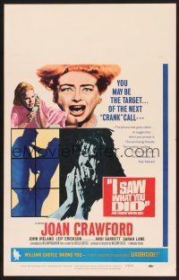 4k318 I SAW WHAT YOU DID WC '65 Joan Crawford, William Castle, you may be the next target!
