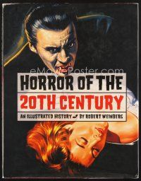 4p159 HORROR OF THE 20TH CENTURY first edition hardcover book '00 Dracula, Werewolf, Frankenstein!
