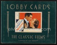4p163 LOBBY CARDS: THE CLASSIC FILMS first edition hardcover book '87 the Michael Hawks collection!