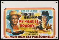 4r580 MY NAME IS NOBODY Belgian '73 Il Mio nome e Nessuno, art of Henry Fonda & Terence Hill!