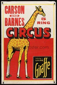 4s215 CARSON & BARNES 5 RING CIRCUS FEATURING A LIVE GIRAFFE circus poster '50s exotic animals!