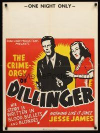 4s394 DILLINGER special 21x28 R40s Lawrence Tierney's story written in bullets, blood & blondes!