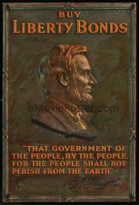 4s118 BUY LIBERTY BONDS WW I war poster '17 classic profile image of Abraham Lincoln!