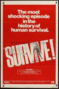 4t374 SURVIVE 1sh '76 Rene Cardona's Supervivientes de los Andes, true cannibalism story!