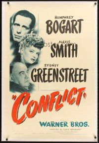 4w259 CONFLICT linen 1sh '45 close up of Humphrey Bogart, sexy Alexis Smith & Sydney Greenstreet!