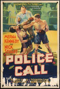 4w411 POLICE CALL linen 1sh '33 Nick Stuart, cool stone litho of Nick Stuart boxing in the ring!