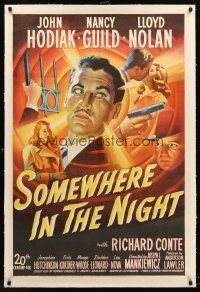 4w446 SOMEWHERE IN THE NIGHT linen 1sh '46 John Hodiak, cool film noir stone litho montage!