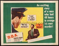 4y258 D.O.A. style B 1/2sh '50 Edmond O'Brien is doomed to die, classic film noir!