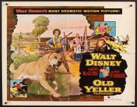 4y263 OLD YELLER 1/2sh '57 Dorothy McGuire, Fess Parker, art of Walt Disney's most classic canine!