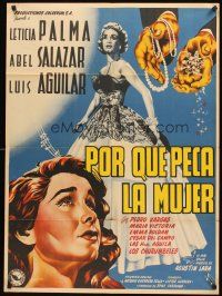 4y199 PORQUE PECA LA MUJER Mexican poster '51 art of pretty Leticia Palma, Salazar & jewels!