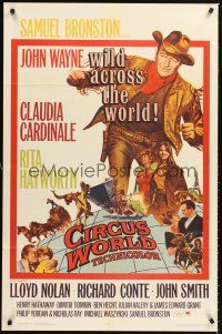 4z176 CIRCUS WORLD 1sh '65 Claudia Cardinale, John Wayne is wild across the world!