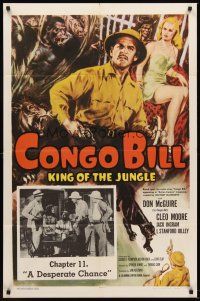 4z190 CONGO BILL chapter 11 1sh R57 Don McGuire, sexy Cleo Moore, A Desperate Chance!