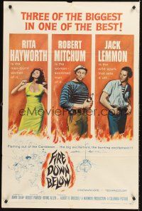 4z311 FIRE DOWN BELOW 1sh '57 sexy Rita Hayworth, Robert Mitchum, Jack Lemmon!