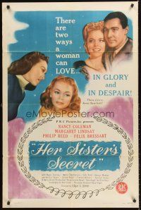 4z416 HER SISTER'S SECRET 1sh '46 Edgar Ulmer, sisters Nancy Coleman & Margaret Lindsay!