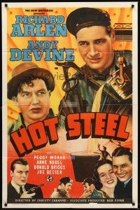 4z439 HOT STEEL 1sh '40 Richard Arlen, Andy Devine & pretty Peggy Moran!