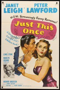 4z473 JUST THIS ONCE 1sh '52 great art of Peter Lawford whispering to sexy Janet Leigh!