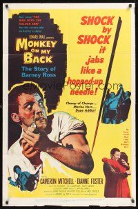 4z581 MONKEY ON MY BACK 1sh '57 Cameron Mitchell chooses a woman over dope and kicks the habit!