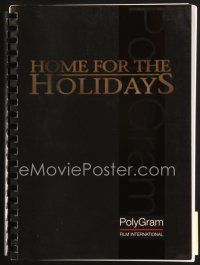 5b303 HOME FOR THE HOLIDAYS final draft script January 16, 1995, screenplay by W.D. Richter!