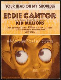5b261 KID MILLIONS sheet music '34 wonderful art of Eddie Cantor, Your Head on My Shoulder!