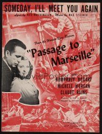 5b264 PASSAGE TO MARSEILLE sheet music '44 Humphrey Bogart, Someday I'll Meet You Again!