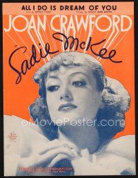 5b267 SADIE McKEE sheet music '34 c/u of beautiful Joan Crawford, All I Do is Dream of You!