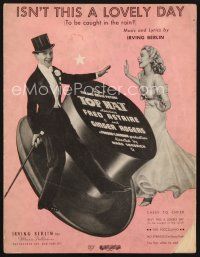 5b284 TOP HAT sheet music '35 Fred Astaire & Ginger Rogers, Isn't This a Lovely Day!