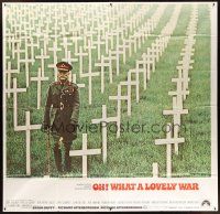 5c199 OH WHAT A LOVELY WAR 6sh '69 Richard Attenborough's wacky World War II musical!