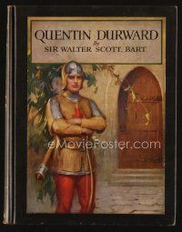 5e169 QUENTIN DURWARD second edition hardcover book '29 by Sir Walter Scott, art by Chambers!