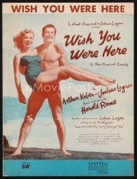 5e306 WISH YOU WERE HERE stage play sheet music '52 Joshua Logan, the title song!