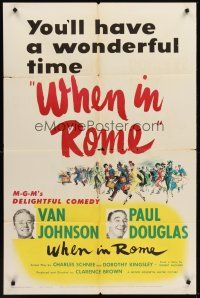 5f968 WHEN IN ROME 1sh '52 Clarence Brown directed, Van Johnson, Paul Douglas!