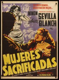 5g106 MUJERES SACRIFICADAS Mexican poster '52 art of Ninon Sevilla & Anita Blanch!
