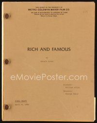 5h227 RICH & FAMOUS revised final draft script April 9, 1980, screenplay by Gerald Ayres!
