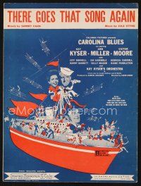5h245 CAROLINA BLUES sheet music '44 art of Kay Kyser & Ann Miller, There Goes That Song Again!