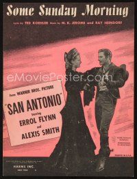 5h285 SAN ANTONIO sheet music '45 Alexis Smith dancing with Errol Flynn, Some Sunday Morning!