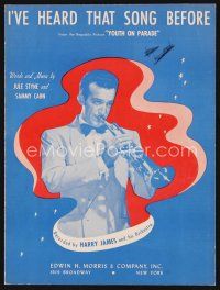 5h296 YOUTH ON PARADE sheet music '42 Harry James playing trumpet, I've Heard That Song Before!