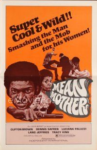 5h360 MEAN MOTHER pressbook '74 super cool & wild, smashing the man & the mob for his women!