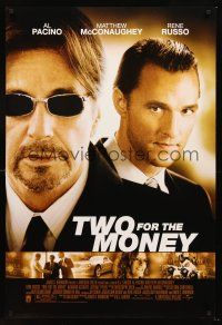 5k757 TWO FOR THE MONEY DS 1sh '05 Al Pacino & Matthew McConaughey!
