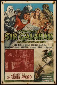 5p036 ADVENTURES OF SIR GALAHAD chapter 1 1sh '49 George Reeves, serial, The Stolen Sword!