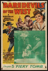 5p207 DAREDEVILS OF THE WEST chapter 5 1sh '43 Rocky Lane, Republic serial, Fiery Tomb!